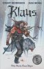 KLAUS HOW SANTA CLAUS BEGAN TP [9781684153930]